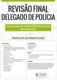 Revisão Final – Delegado De Polícia – 2017