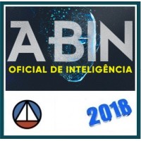 CURSO DE RESOLUÇÃO DE QUESTÕES PARA O CONCURSO DA AGÊNCIA BRASILEIRA DE INTELIGÊNCIA – (ABIN) – AGENTE DE INTELIGÊNCIA CERS 2018.1