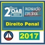 CURSO DE DIREITO PENAL PARA OAB 2ª FASE – XXIII EXAME DE ORDEM UNIFICADO – PROFs. GEOVANE MORAES e ANA CRISTINA MENDONÇA – TURMA I CERS 2017.2