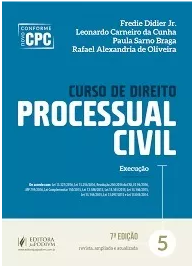 Curso De Direito Processual Civil – V. 5 – Execução 2017