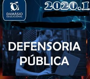 Defensoria Pública -Teórico Damásio 2020.1