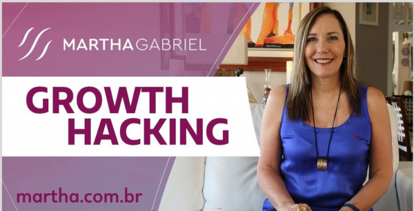 GROWTH HACKING – Martha Gabriel 2020.1