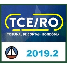 CURSO PARA O CONCURSO DO TCE/RO – PROCURADOR DO MINISTÉRIO PÚBLICO DE CONTAS DO ESTADO CERS 2019.2