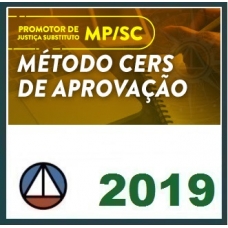 CURSO PARA O CONCURSO MP/SC – PROMOTOR DE JUSTIÇA SUBSTITUTO CERS 2019.1