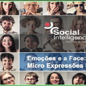 Curso Social Intelligence – Microexpressões 2020.1