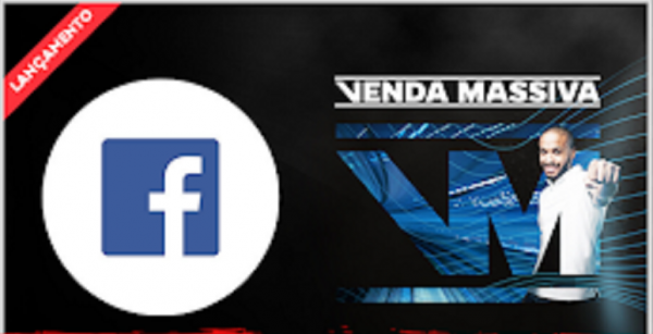 Facebook ”Venda Massiva” – Bruno Barbosa 2020.1