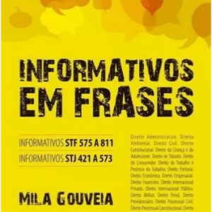 Informativos Do Stf E Stj Em Frases 2ªed 2016