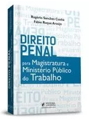 Penal Para Magistratura Ministério Público Trabalho 2016