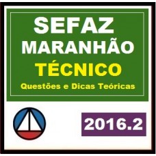 CURSO PARA CONCURSO SEFAZ MA TÉCNICO DA RECEITA ESTADUAL CERS 2016