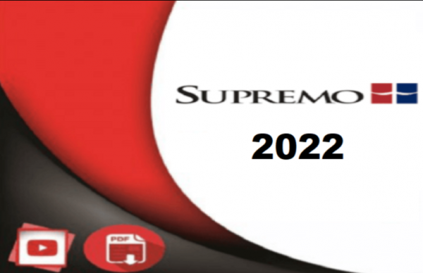 Direito Processual Civil – Supremo | Prof. Gustavo Faria 2022.2